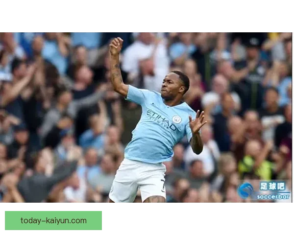 斯特林比赛稳定性持续提升，近期表现稳健